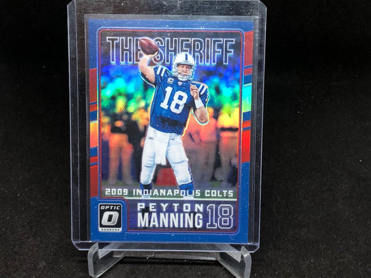 PEYTON MANNING 2016 PANINI DONRUSS OPTIC THE SHERIFF RED HOLO #D 26/99