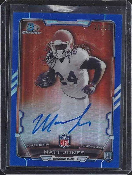 MATT JONES 2015 BOWMAN CHROME BLUE REFRACTOR ON CARD ROOKIE AUTO RC #D 50/99