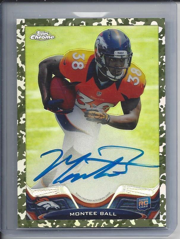 MONTEE BALL 2013 TOPPS CHROME CAMO REFRACTOR ON CARD ROOKIE AUTO RC #D 79/99