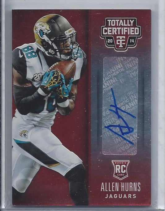 ALLEN HURNS 2014 TOTALLY CERTIFIED RED JAGUARS ROOKIE AUTO RC #D 10/50