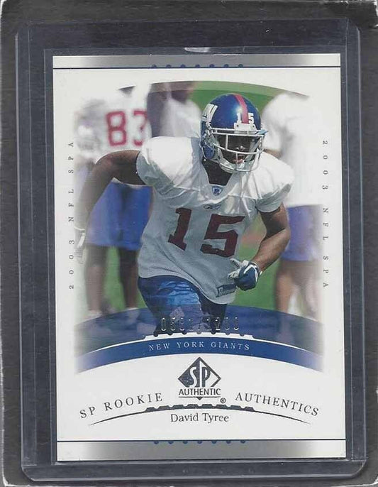 DAVID TYREE 2003 SP AUTHENTIC AUTHENTICS GIANTS ROOKIE RC #D 581/1200