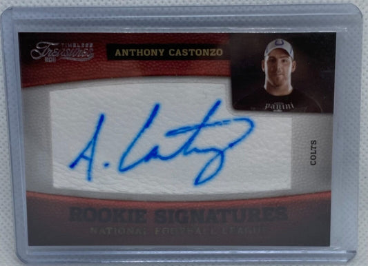 ANTHONY CASTONZO 2011 PANINI TIMELESS TREASURES ON CARD AUTO RC #D 056/499