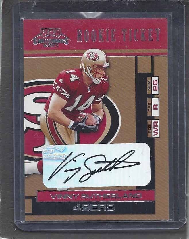 VINNY SUTHERLAND 2001 PANINI CONTENDERS ROOKIE TICKET 49ERS AUTO RC #184