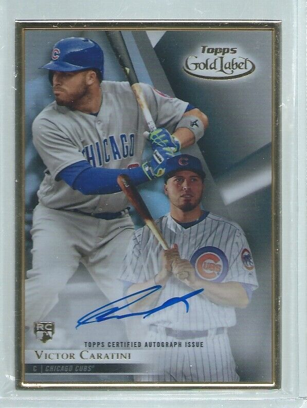 VICTOR CARATINI 2018 TOPPS GOLD LABEL ON CARD AUTO ROOKIE RC
