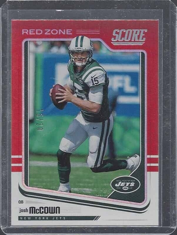 1/1 JOSH MCCOWN 2018 SCORE RED ZONE #D 15/20 HIS JERSEY NUMBER #15 !!!