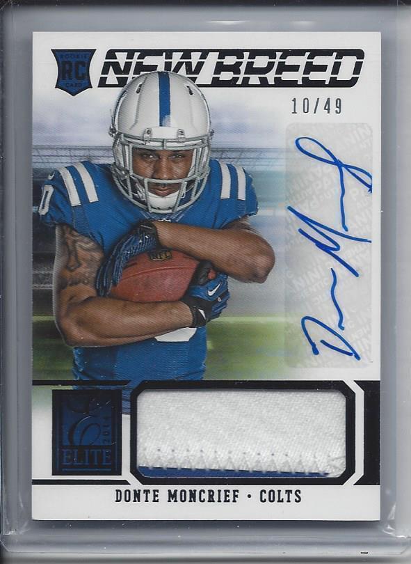 1/1 DONTE MONCRIEF 2014 ELITE NEW BREED 2 CLR PATCH AUTO RC #D 10/49 JERSEY #10!