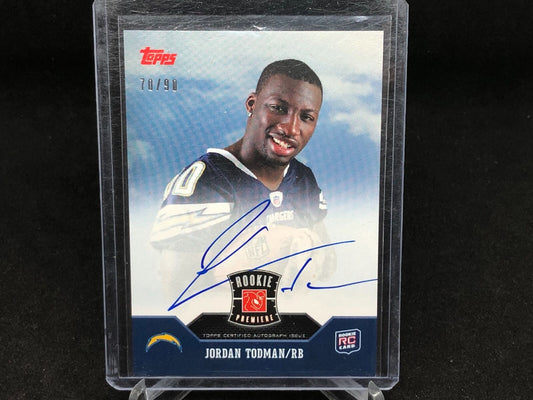 JORDAN TODMAN 2011 TOPPS ROOKIE PREMIERE ON CARD AUTO RC #D 70/90