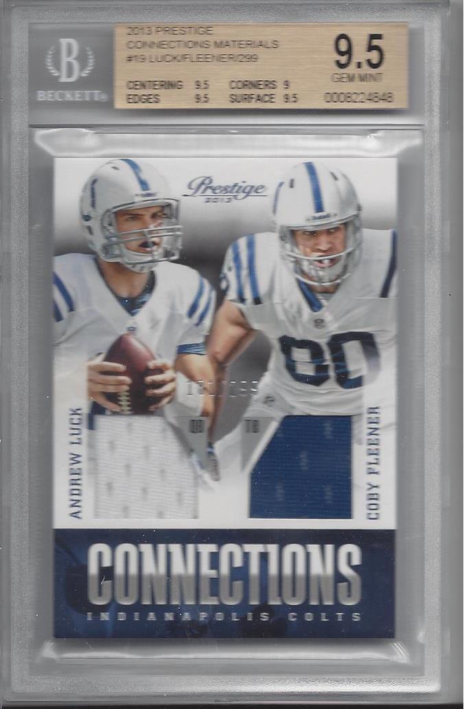 ANDREW LUCK FLEENER 2013 PRESTIGE CONNECTIONS DUAL JERSEY /299 BGS 9.5 POP 1/1