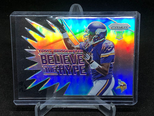 TEDDY BRIDGEWATER 2014 PANINI PRIZM BELIEVE THE HYPE DIE CUT SILVER PRIZM RC
