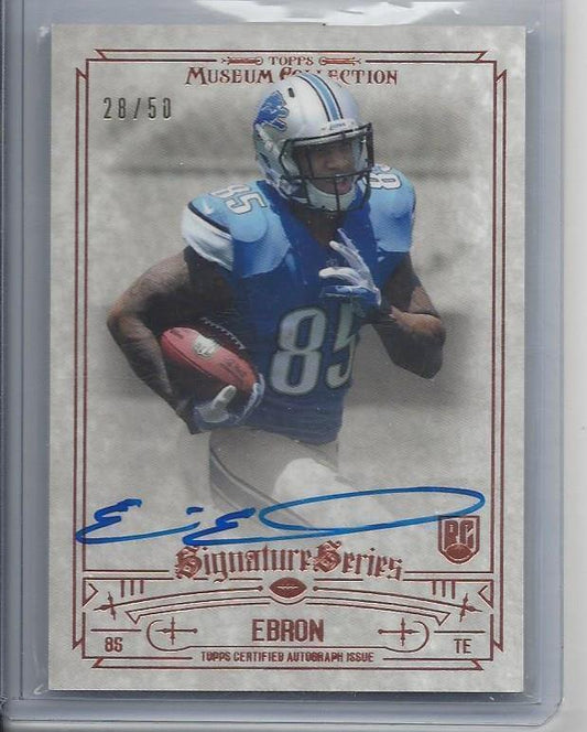 ERIC EBRON 2014 TOPPS MUSEUM BRONZE ON CARD LIONS ROOKIE AUTO RC #D 28/50