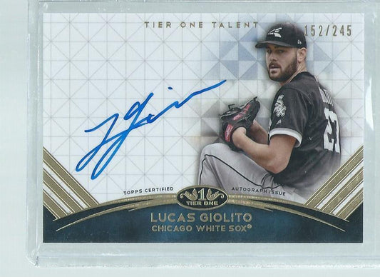 LUCAS GIOLITO 2018 TOPPS TIER ONE ON CARD AUTO #D 152/245