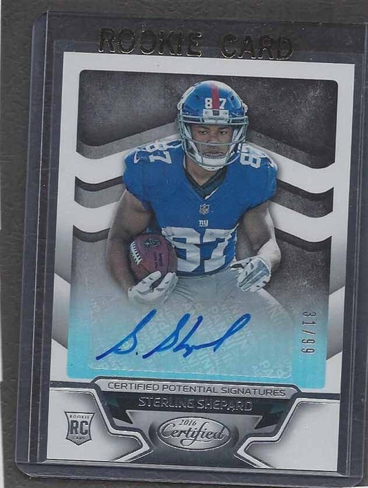 STERLING SHEPARD 2016 CERTIFIED POTENTIAL SIGNATURES GIANTS AUTO RC #D 31/99