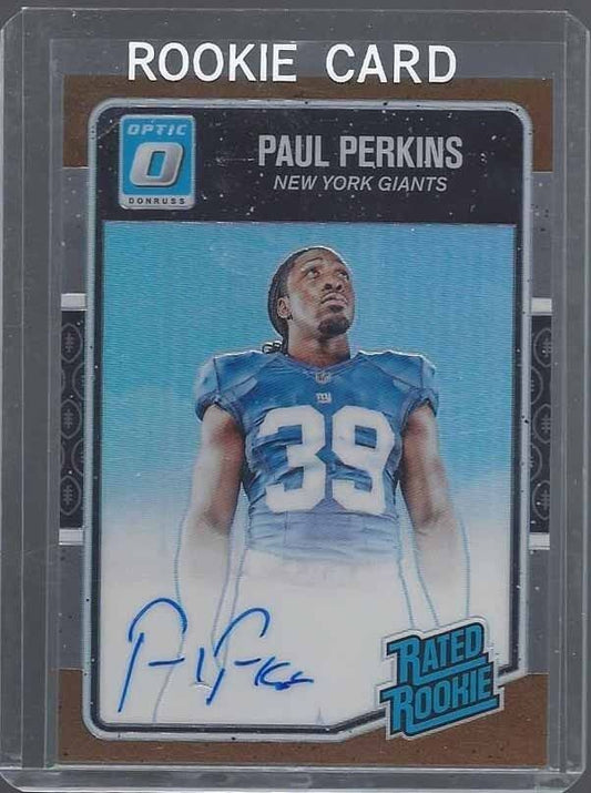 PAUL PERKINS 2016 DONRUSS OPTIC BRONZE HOLO ON CARD RATED ROOKIE AUTO RC #189