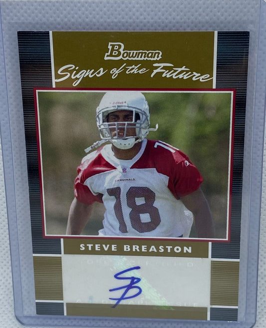 STEVE BREASTON 2007 TOPPS BOWMAN SIGNS OF THE FUTURE GOLD AUTO RC #D 10/50