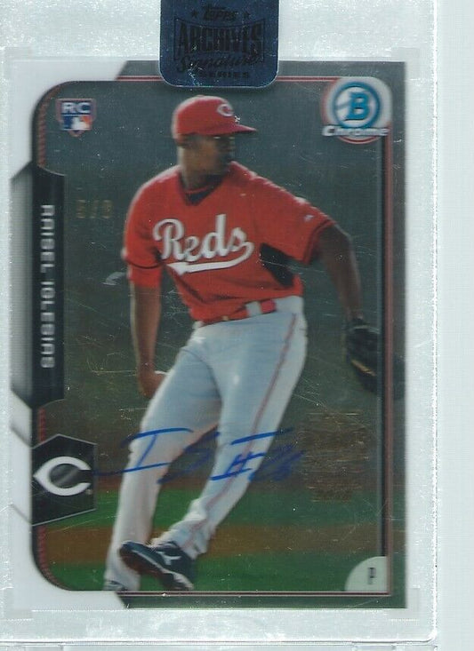 RAISEL IGLESIAS 2018 TOPPS ARCHIVES 2015 BOWMAN CHROME ONCARD AUTO ROOKIE #D 5/8