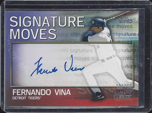 FERNANDO VINA 2004 TOPPS SIGNATURE MOVES ON CARD AUTO