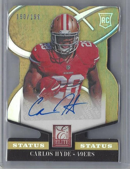 CARLOS HYDE 2014 ELITE STATUS GOLD DIE CUT 49ERS ROOKIE AUTO RC #D 160/199