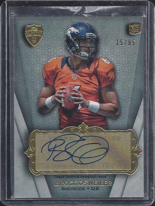 BROCK OSWEILER 2012 TOPPS SUPREME ROOKIE AUTO RC #D 15/85