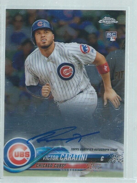 VICTOR CARATINI 2018 TOPPS CHROME ON CARD AUTO ROOKIE RC