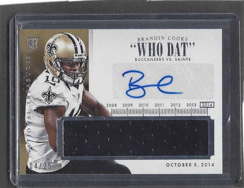 BRANDIN COOKS 2014 NATIONAL TREASURES TIMELINE "WHO DAT" JERSEY AUTO RC #D 4/25
