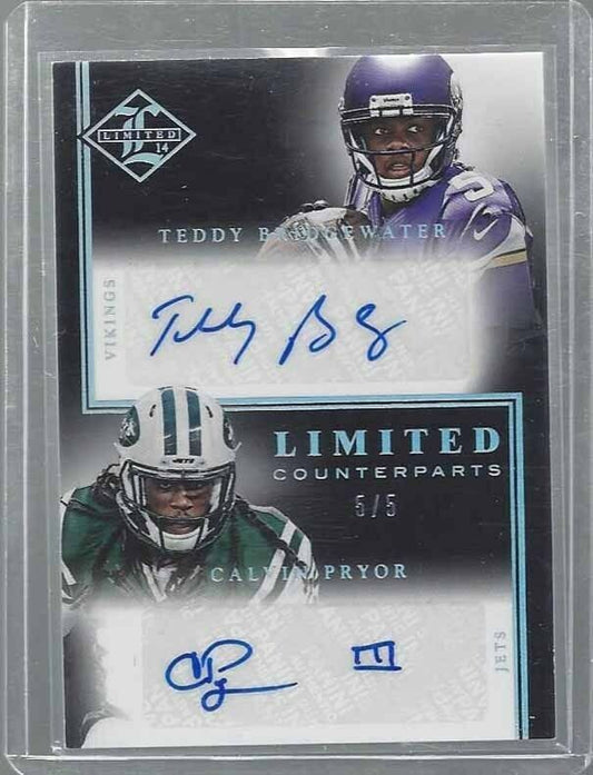 1/1 TEDDY BRIDGEWATER CALVIN PRYOR 2014 LIMITED COUNTERPARTS AUTO RC #D 5/5 JSY#