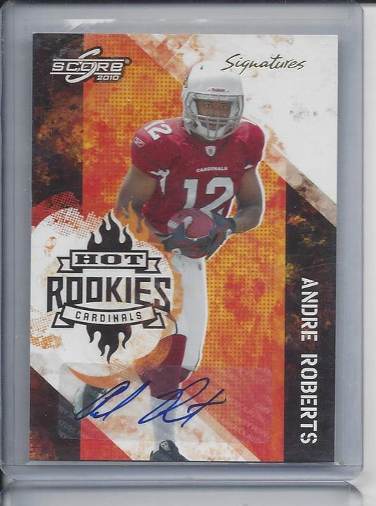 ANDRE ROBERTS 2010 SCORE HOT ROOKIES SIGNATURES ROOKIE AUTO RC #D 19/25