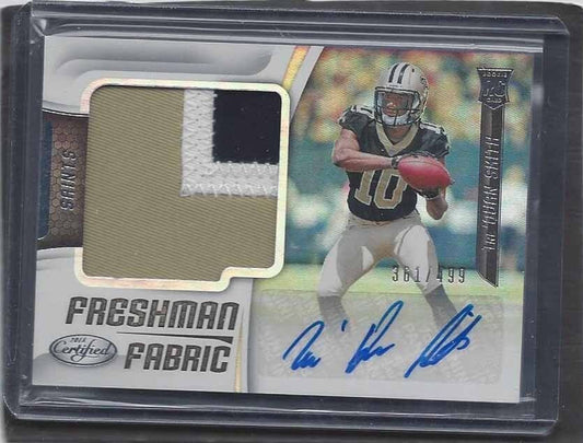 TRE'QUAN SMITH 2018 CERTIFIED FRESHMAN FABRIC 3 COLOR PATCH AUTO RC #D 361/499