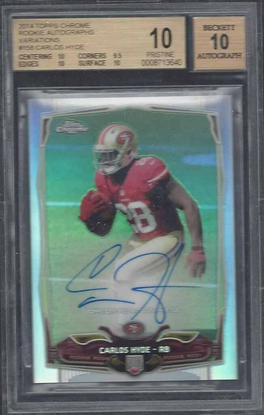 CARLOS HYDE 2014 TOPPS CHROME VARIATION REFRACTOR ON CARD AUTO RC BGS 10 w 10 AU