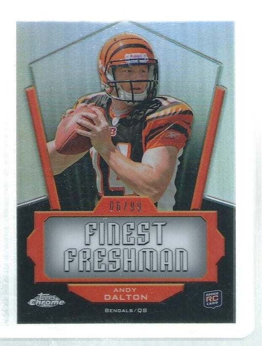 ANDY DALTON 2011 TOPPS CHROME FINEST FRESHMAN REFRACTOR RC #D 6/99