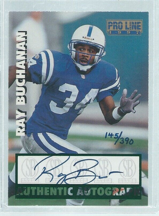 RAY BUCHANAN 1997 SCORE BOARD PRO LINE COLTS ON CARD AUTO #D 145/390