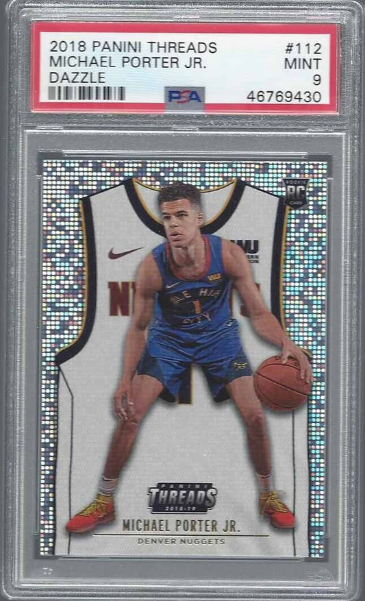 MICHAEL PORTER JR 2018-19 PANINI THREADS ROOKIE DAZZLE RC #112 PSA 9 MINT