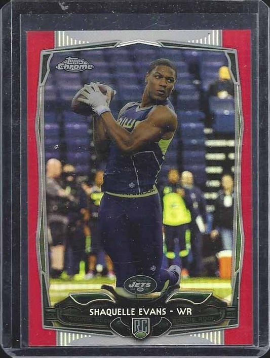 SHAQ SHAQUELLE EVANS 2014 TOPPS CHROME JETS ROOKIE RED REFRACTOR RC #D 2/25