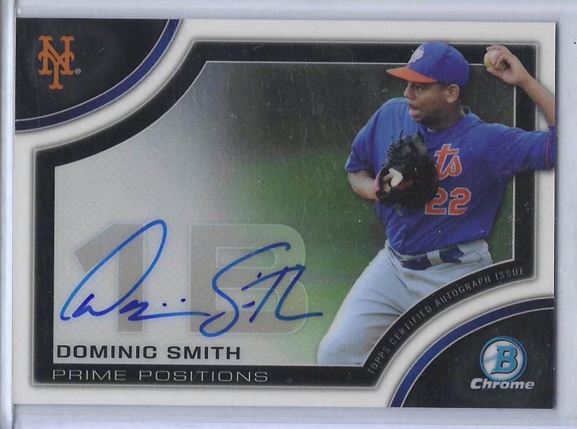 DOMINIC SMITH 2015 BOWMAN CHROME PRIME POSITIONS ON CARD AUTO #PPA-DS