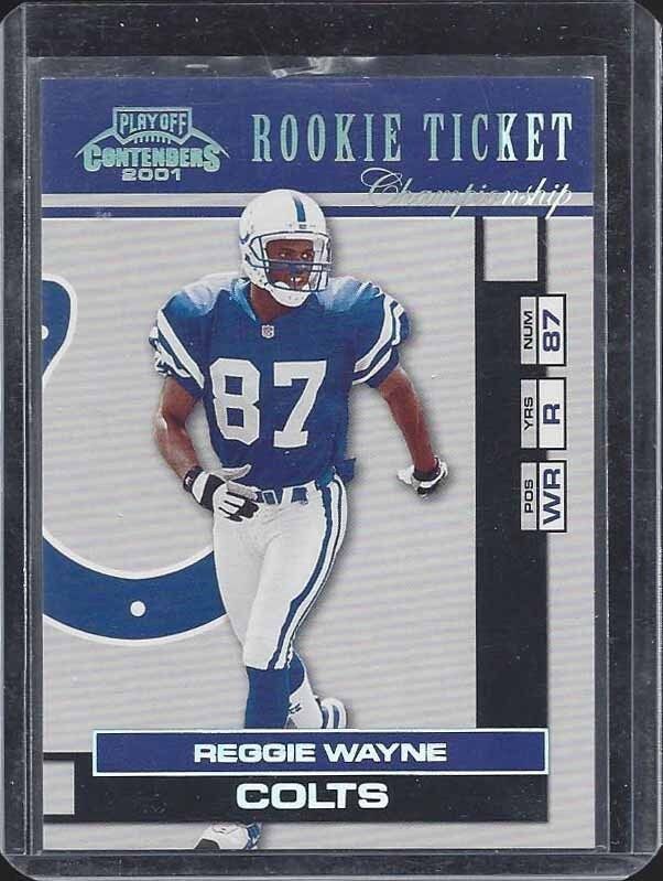 REGGIE WAYNE 2001 PLAYOFF CONTENDERS ROOKIE CHAMPIONSHIP TICKET RC #D 4/100