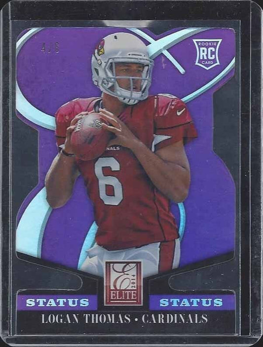 LOGAN THOMAS 2014 ELITE STATUS PURPLE DIE CUT ROOKIE RC #D 4/6