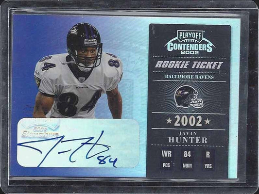JAVIN HUNTER 2002 PLAYOFF CONTENDERS RAVENS NOTRE DAME ROOKIE AUTO RC #D 299/400
