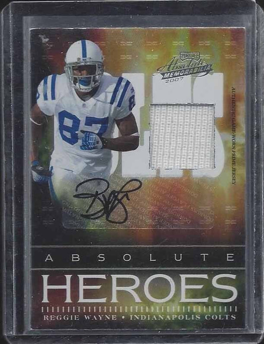 REGGIE WAYNE 2007 ABSOLUTE HEROES COLTS PATCH AUTO #D 24/25
