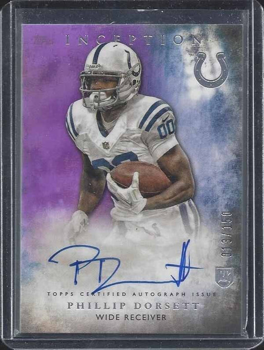 PHILLIP DORSETT 2015 TOPPS INCEPTION PURPLE ON CARD COLTS ROOKIE AUTO RC #D /150