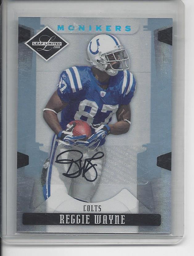 REGGIE WAYNE 2008 LEAF LIMITED MONIKERS PLATINUM HOLOFOIL COLTS AUTO TRUE #D 1/1