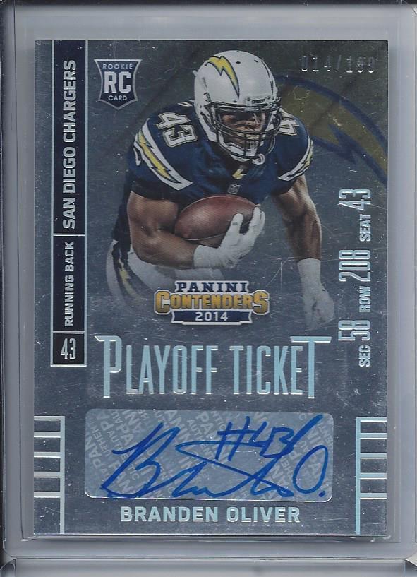 BRANDEN OLIVER 2014 CONTENDERS PLAYOFF TICKET CHARGERS ROOKIE AUTO RC #D 14/199