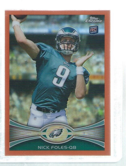 NICK FOLES 2012 TOPPS CHROME ORANGE REFRACTOR ROOKIE RC #153