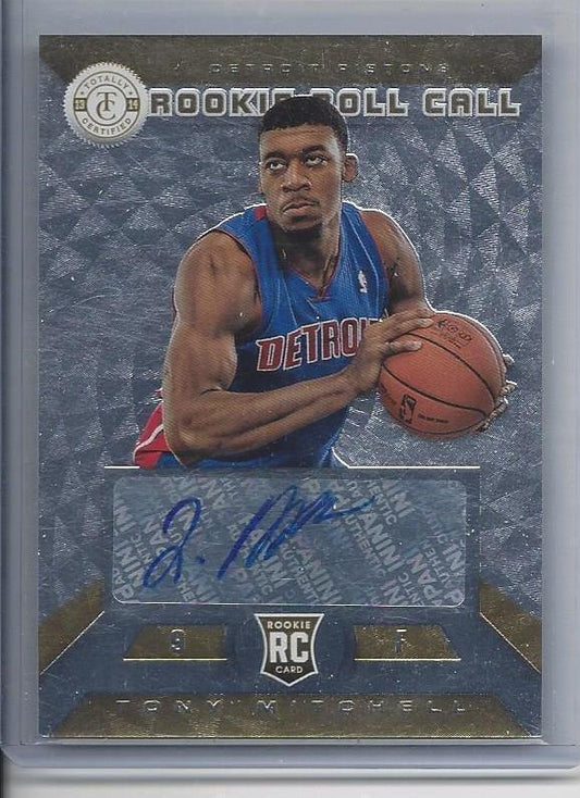 TONY MITCHELL 2013-14 TOTALLY CERTIFIED ROOKIE ROLL CALL GOLD AUTO RC #D 10/10