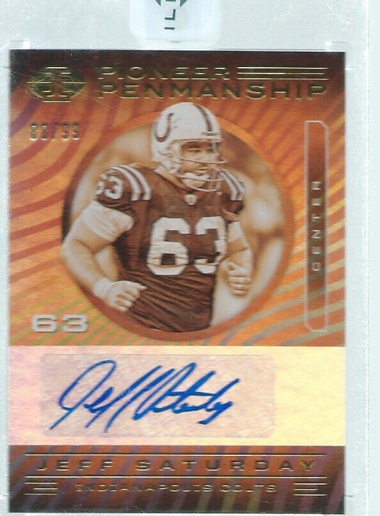 JEFF SATURDAY 2020 PANINI ILLUSIONS PIONEER PENMANSHIP AUTO #88/99