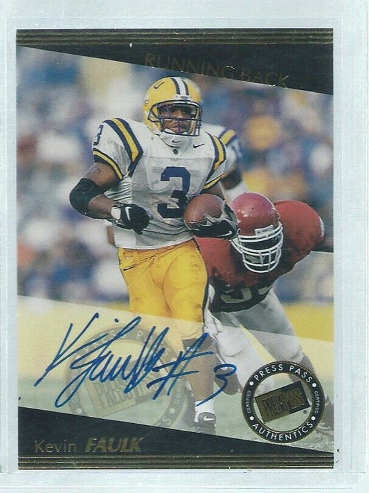 KEVIN FAULK 1999 PRESS PASS ON CARD AUTO RC