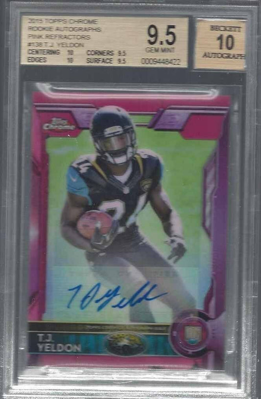T.J. YELDON 2015 TOPPS CHROME PINK REFRACTOR AUTO RC /75 BGS 9.5 w 10 AUTO GEM
