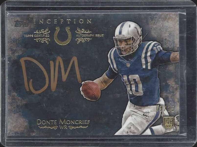 DONTE MONCRIEF 2014 TOPPS INCEPTION GOLD INK SIGNINGS ON CARD ROOKIE AUTO RC /25