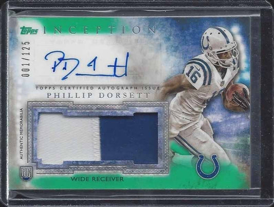 PHILLIP DORSETT 2015 TOPPS INCEPTION GREEN RPA ROOKIE PATCH AUTO RC #D 1/125