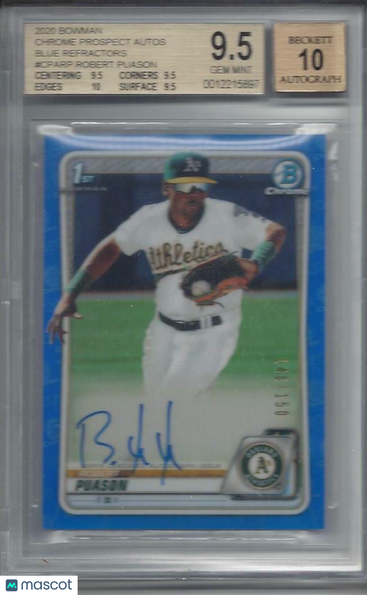 ROBERT PUASON 2020 BOWMAN CHROME 1ST BLUE REFRACTOR AUTO /150 BGS 9.5 10 AU GEM