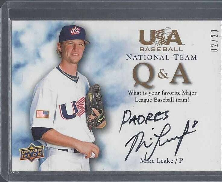 MIKE LEAKE 2008 USA Q&A INSCRIPTION ON CARD PROSPECT AUTO #D 2/20