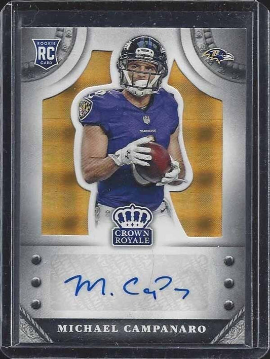 MICHAEL CAMPANARO 2014 CROWN ROYALE GOLD PLAID RAVENS ROOKIE AUTO RC #D 3/25